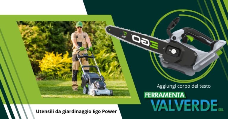 Dove acquistare utensili da giardino Ego Power a Brescia da Ferramenta Valverde